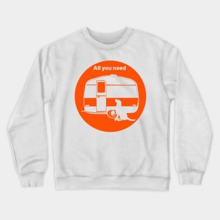 ALL YOU NEED A DOG A CARAVAN ORANGE2 Crewneck Sweatshirt